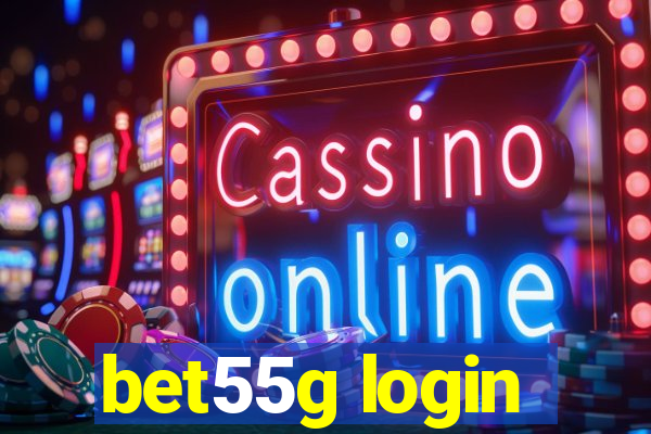 bet55g login